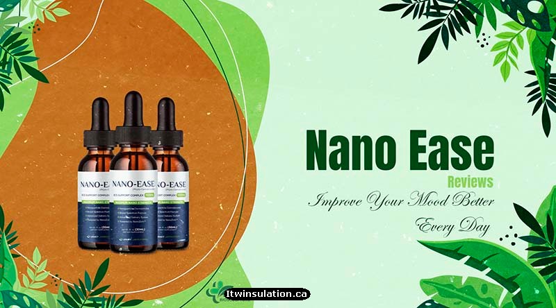 Nano Ease Reviews